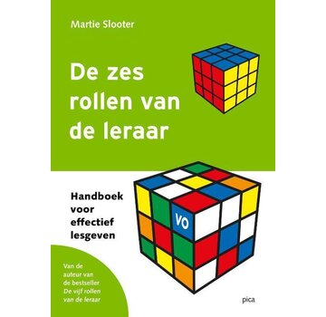 De Zes Rollen van de Leraar – Handboek Effectief Lesgeven