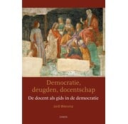 Democratie, Deugden, Docentschap – De Docent als Gids