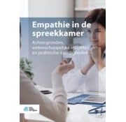 Empathie in de spreekkamer – Achtergronden, wetenschappelijke inzichten en praktische vaardigheden