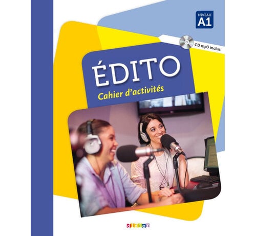 Édito A1 Cahier d'activités + CD MP3 – Editie 2016