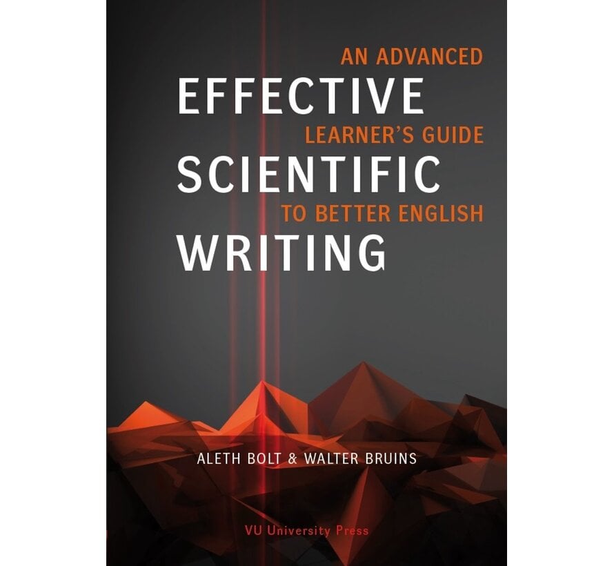 Effective Scientific Writing – Advanced Learner's Guide
