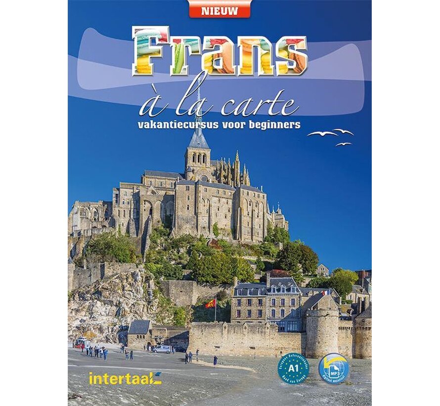 Frans à la carte – Nieuw Tekst-/Werkboek – Vakantiefrans voor Beginners