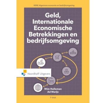 Geld, Internationale Economische Betrekkingen en Bedrijfsomgeving – 7e Druk