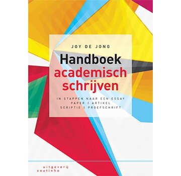 Handboek Academisch Schrijven – Joy de Jong
