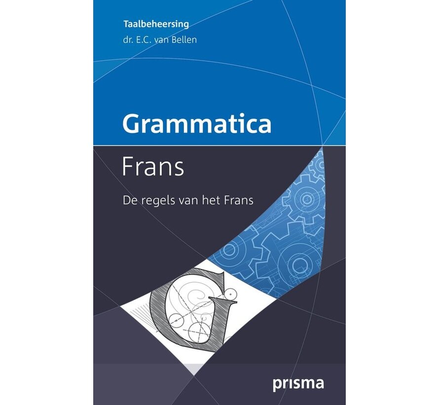 Prisma Grammatica Frans – De Regels van het Frans
