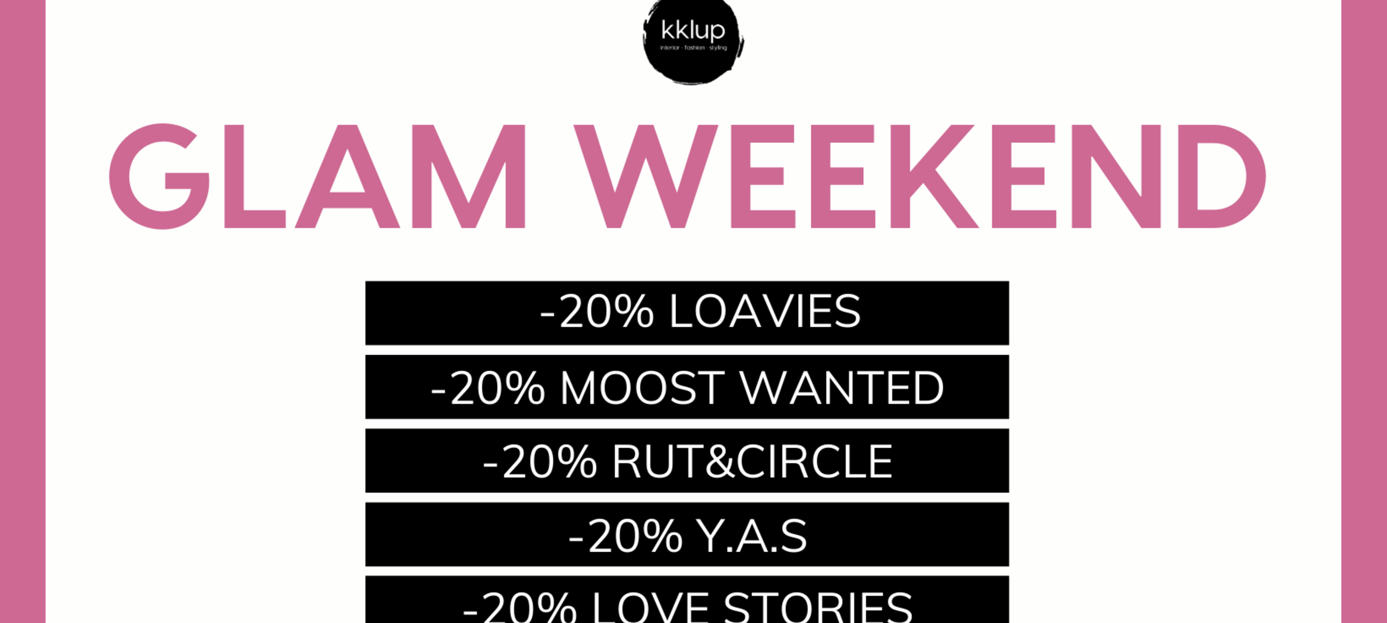 GLAM WEEKEND