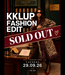 SOLD OUT TICKET KKLUP FASHION EDIT 29 SEPTEMBER