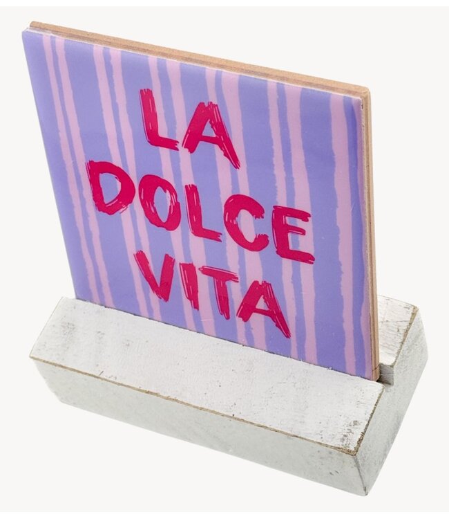 Tegeltje la dolce vita