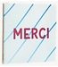 Tegeltje merci