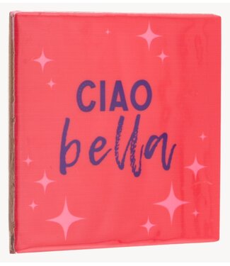 Tegeltje ciao bella