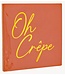 Tegeltje oh crepe