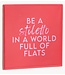 Tegeltje stiletto in a world of flats