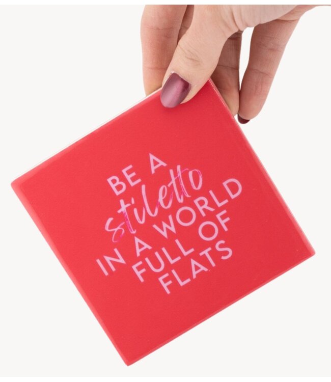 Tegeltje stiletto in a world of flats