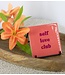 Tegeltje self love club