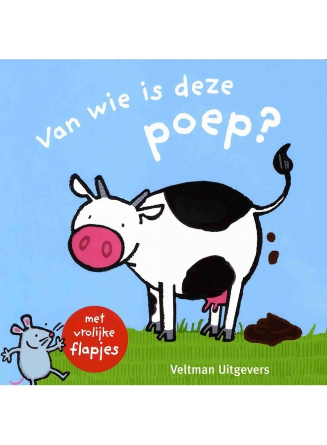 Veltman Uitgevers - Van wie is deze poep?