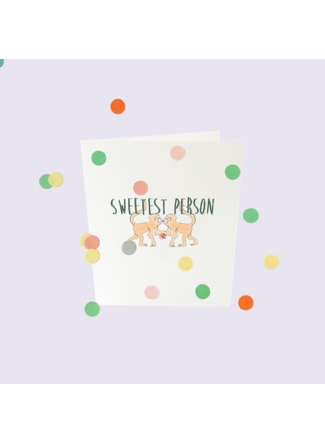 Confetti Cards Baby - Sweetest person