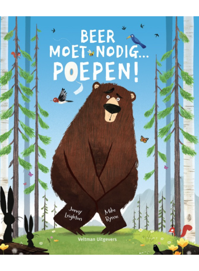 Veltman Uitgevers - Jonny Leighton & Mike Byrne - Beer moet nodig... poepen
