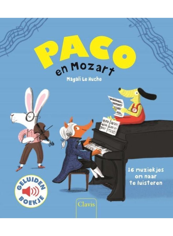 Clavis Books - Magali Le Huche - Paco en Mozart (geluidenboekje)