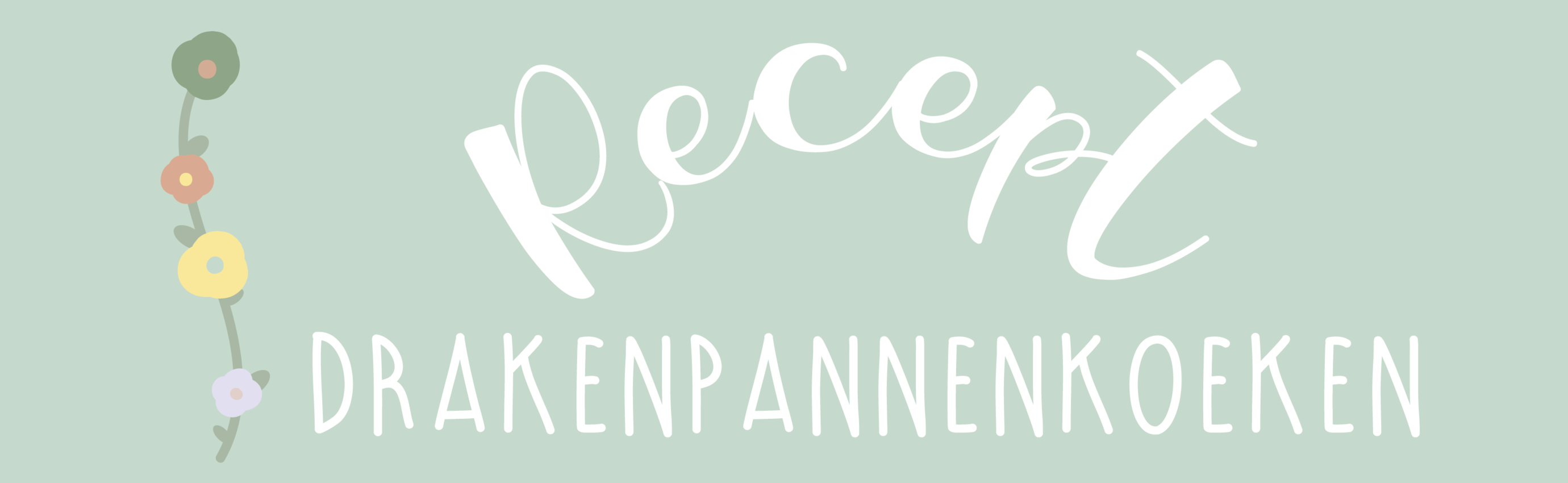 Recept - Drakenpannenkoeken