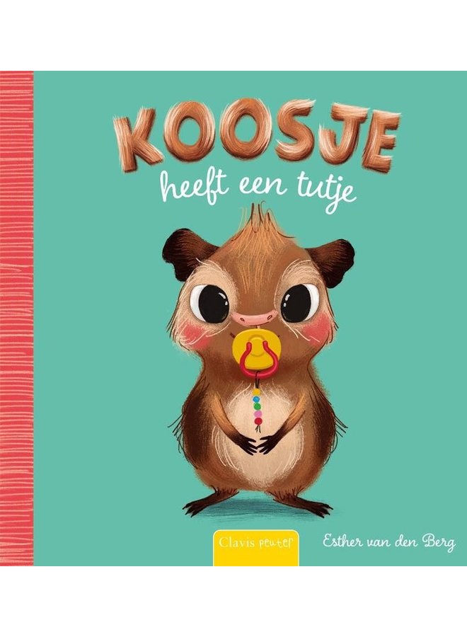 Esther van den Berg - Koosje heeft een tutje