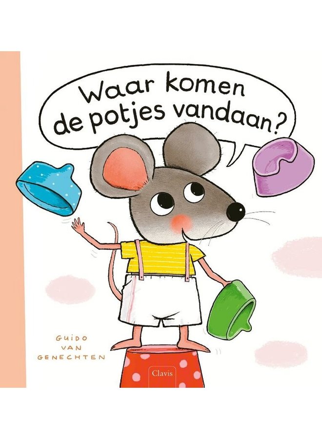 Guido van Genechten - Waar komen de potjes vandaan