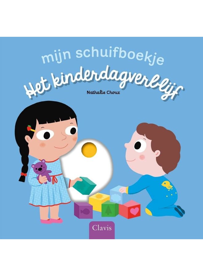 Nathalie Choux - Mijn schuifboekje, het kinderdagverblijf