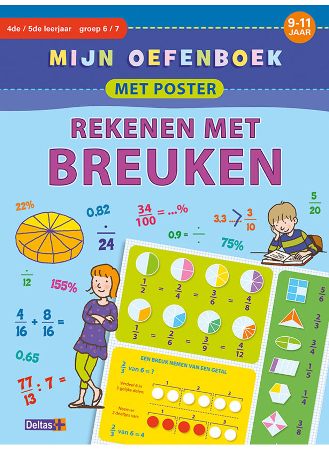 Mijn oefenboek met poster - Rekenen met breuken (9-11 jaar)