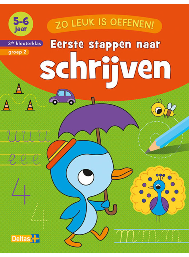 Zo leuk is oefenen! Eerste stappen naar schrijven (5-6 jaar)