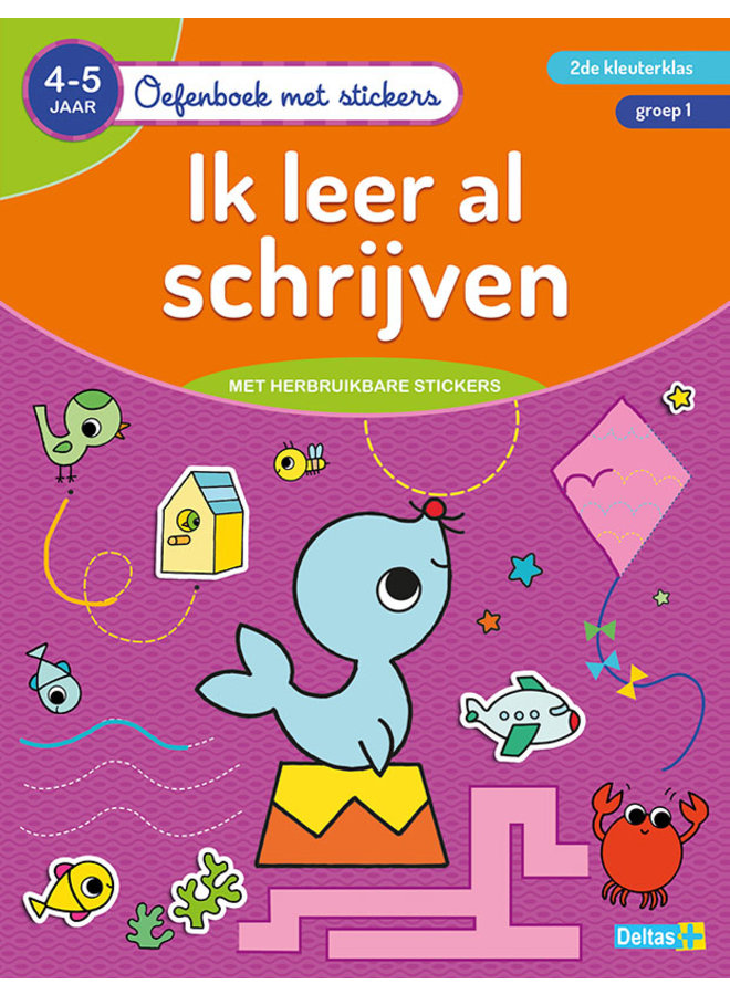 Oefenboek met stickers - Ik leer al schrijven (4-5 jaar)