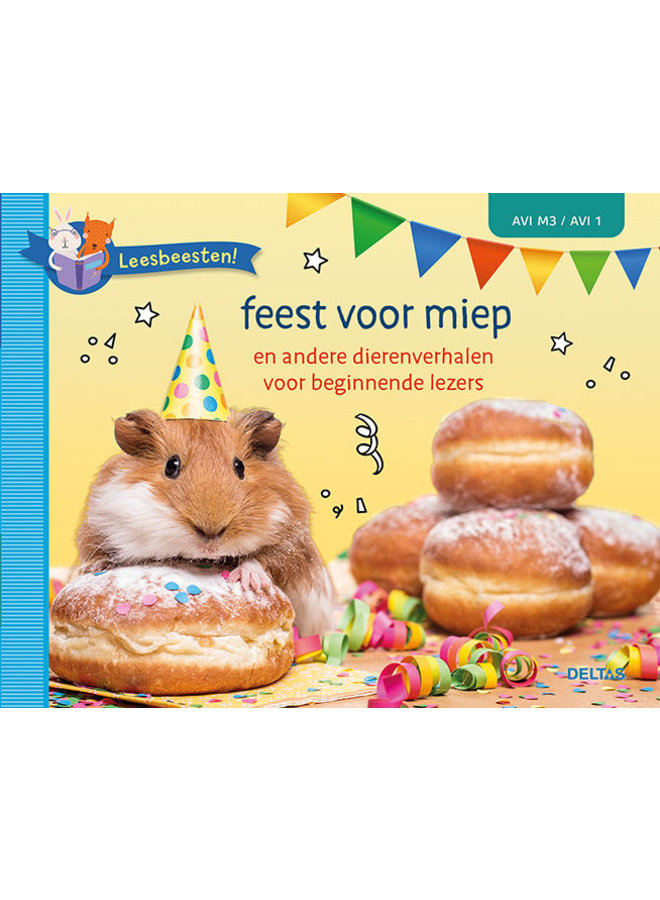 Leesbeesten! Feest voor Miep  (AVI M3 / AVI 1)