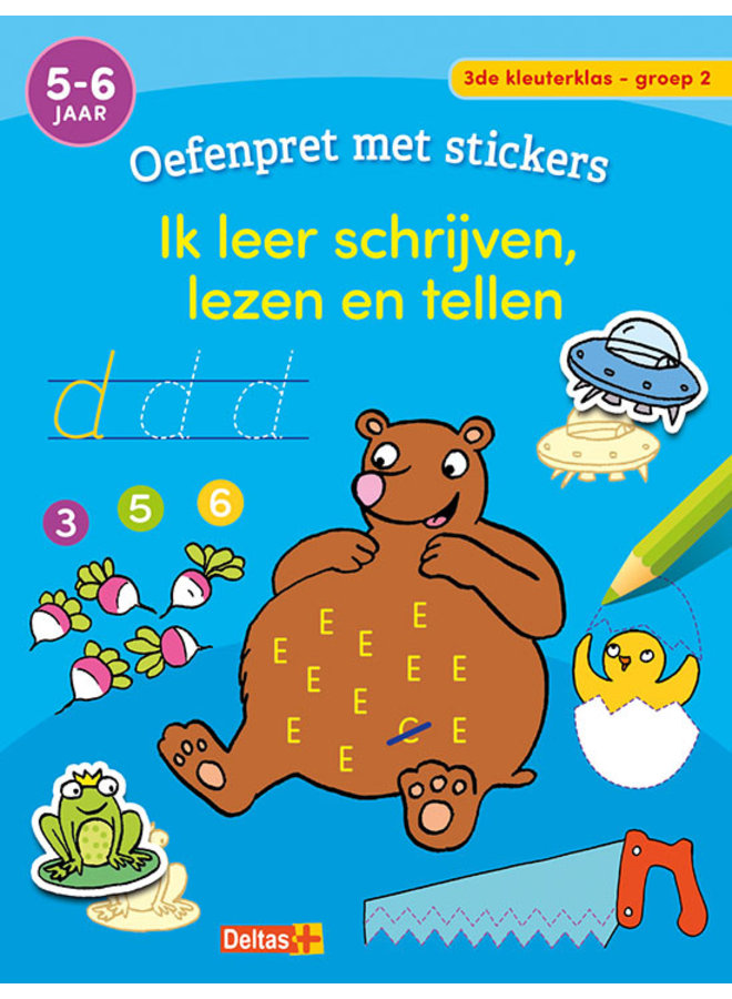 Oefenpret met stickers - Ik leer schrijven, lezen en tellen (5-6 jaar)