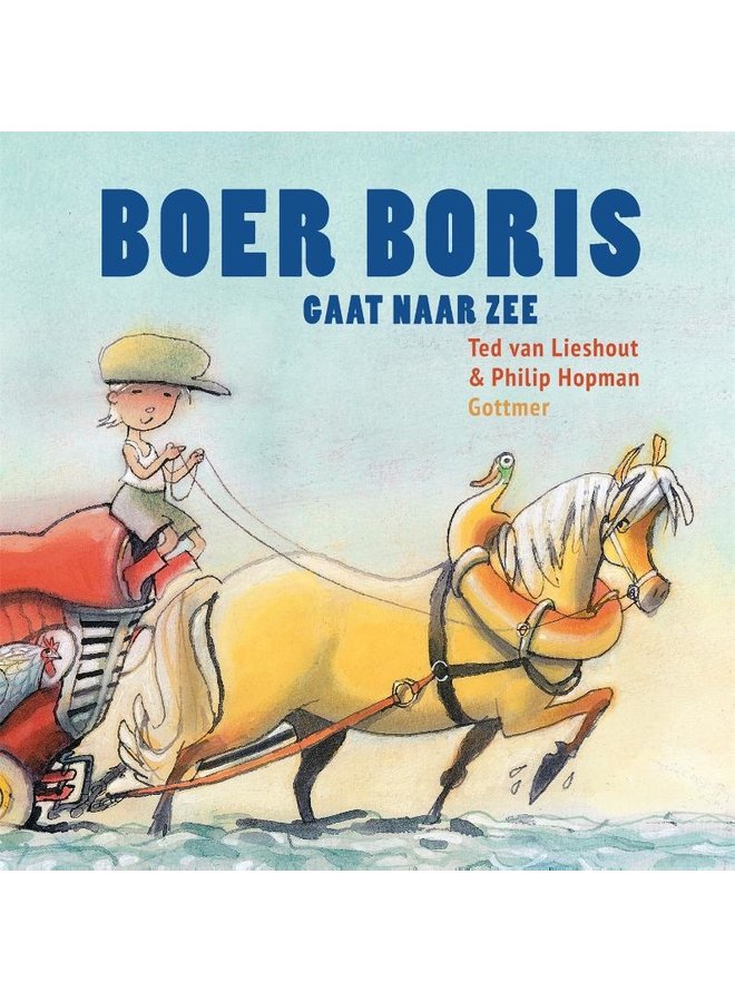 Gottmer - Ted van Lieshout - Boer Boris - Gaat naar zee