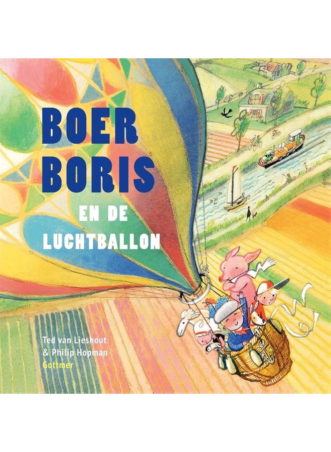 Gottmer - Ted van Lieshout - Boer Boris - En de luchtballon