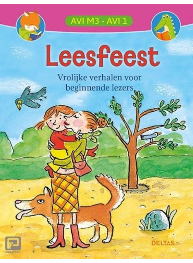 Deltas - Leesfeest vrolijke verhalen voor beginnende lezers (AVI M3)