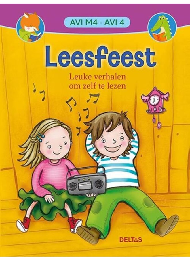 Deltas - Leesfeest leuke verhalen om zelf te lezen ( AVI M4 / AVI 4)