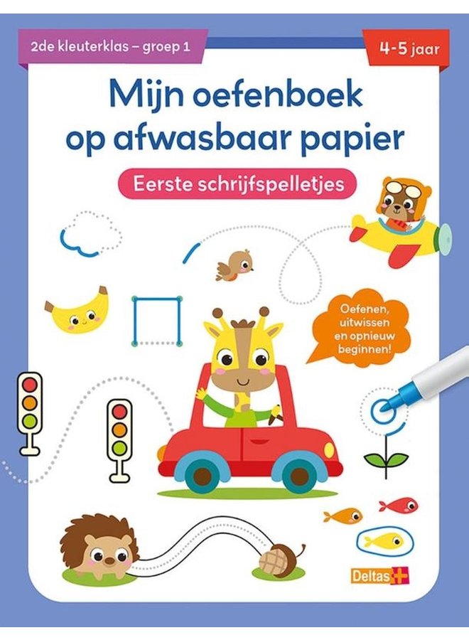 Mijn oefenboek op afwasbaar papier eerste schrijfspelletjes (4/5j)