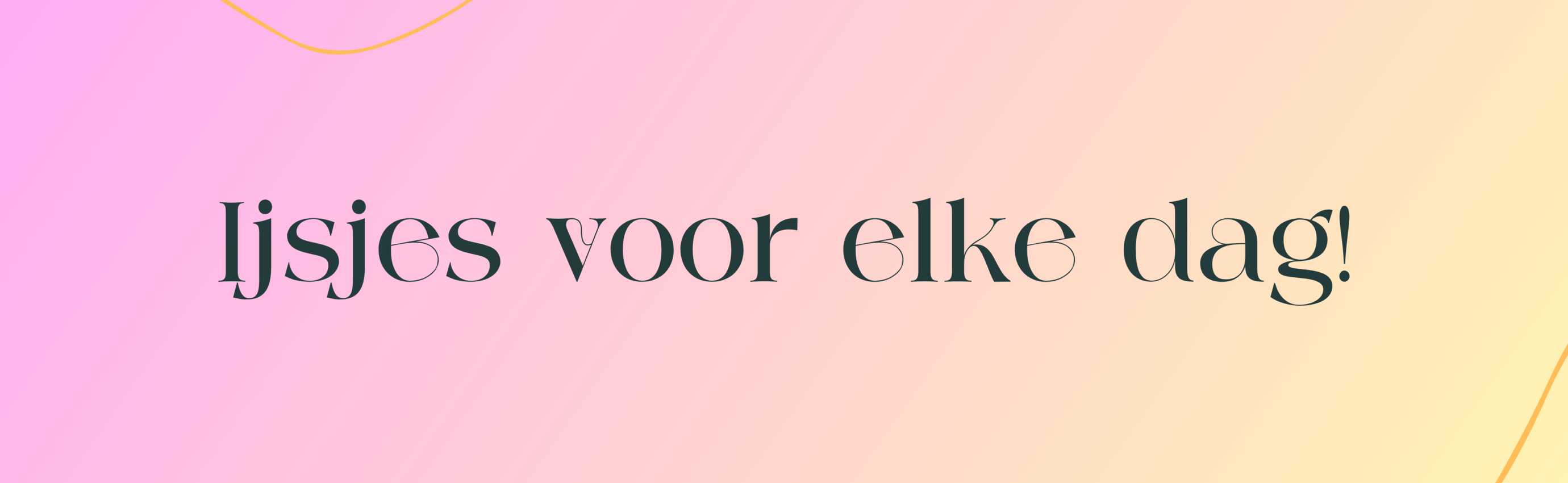 Ijsjes voor elke dag!
