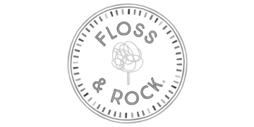 Floss & Rock