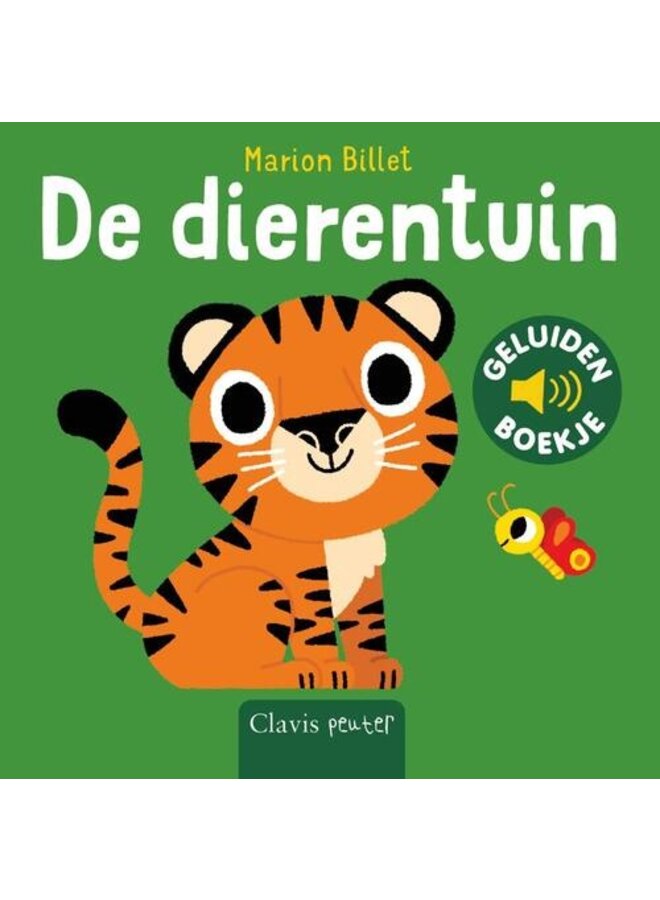 Marion Billet - De Dierentuin (geluidenboekje)