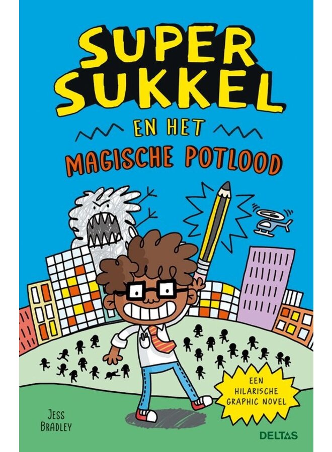 Deltas - Super Sukkel en het magische potlood