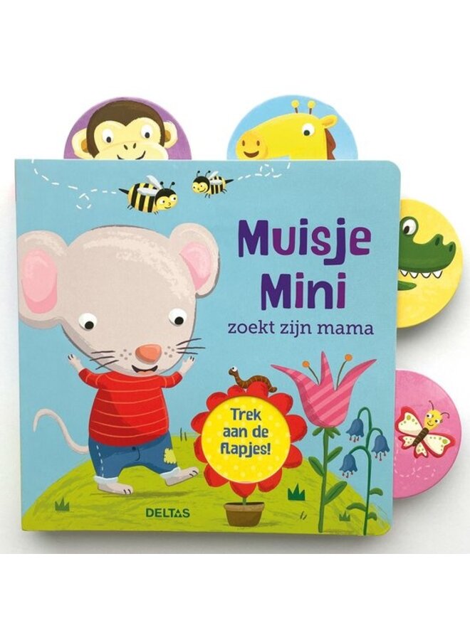 Deltas - Muisje mini zoekt zijn mama