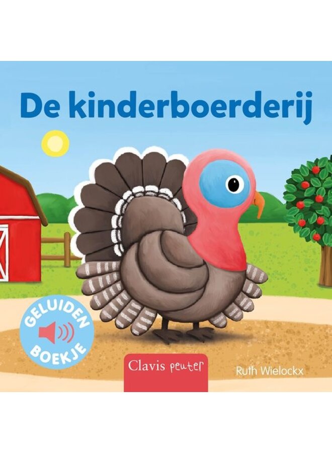 Clavis Books - Ruth Wielockx - Kinderboerderij (geluidenboekje)