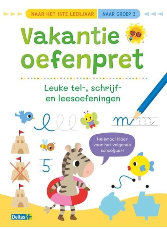 Vakantie oefenpret - Leuke tel-, schrijf- en leesoefeningen (naar groep 3)
