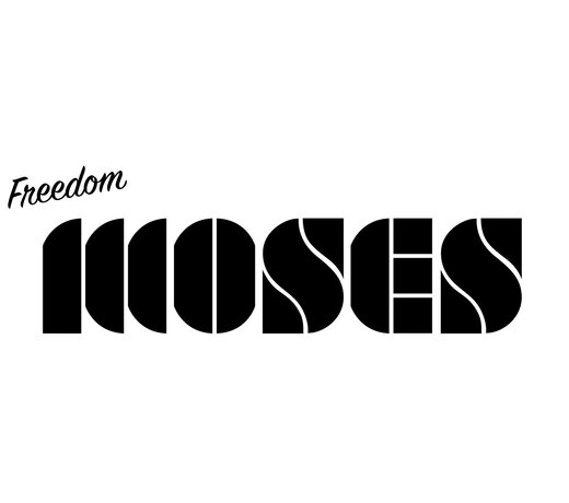 Freedom Moses