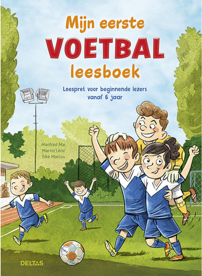 Deltas - Leespret beginnende lezers vanaf 6 jaar - Mijn eerste voetbal leesboek