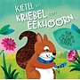 Lantaarn Publishers - Kietel en kriebel een eekhoorn
