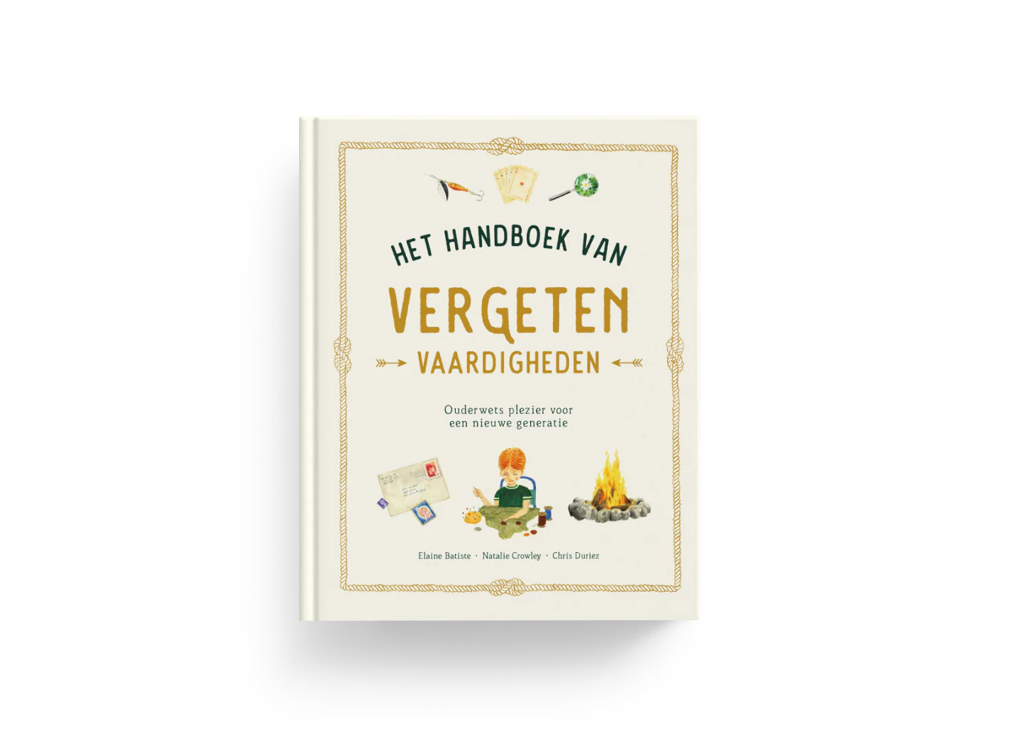 Uitgeverij Boycott - Nathalie Crowly & Elaine Batiste - Het handboek van vergeten vaardigheden