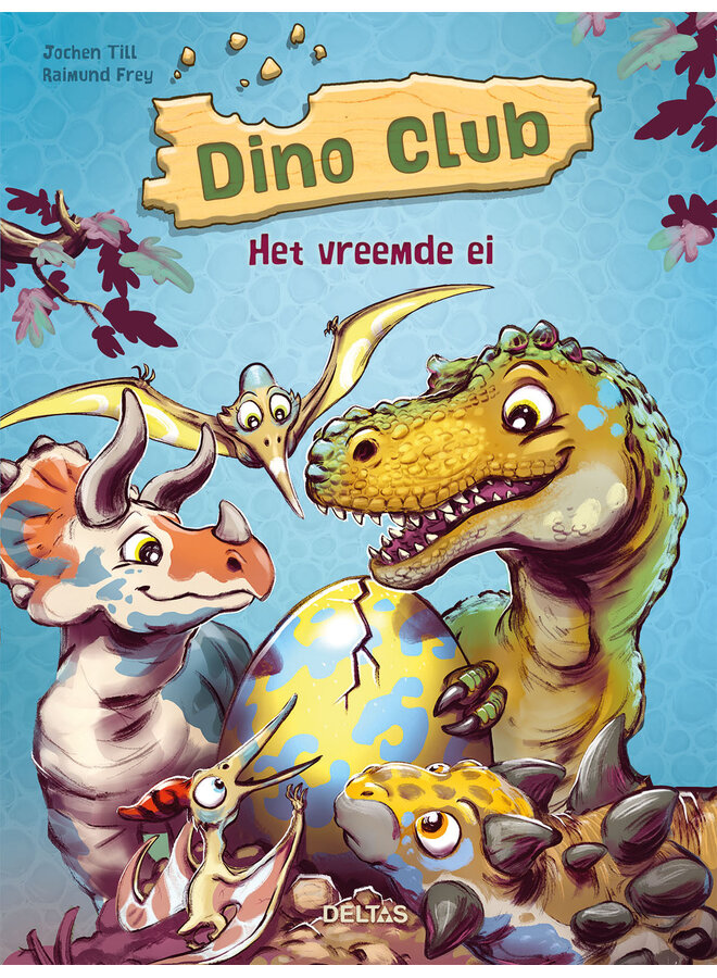 Deltas - Dino club - Het vreemde ei