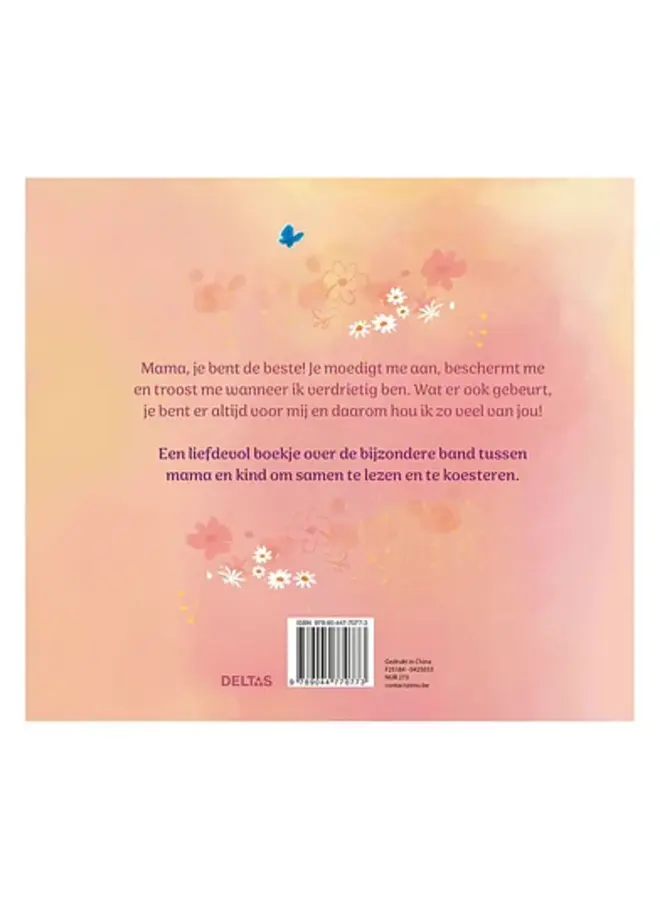 Deltas - Lieve mama, ik hou van jou!