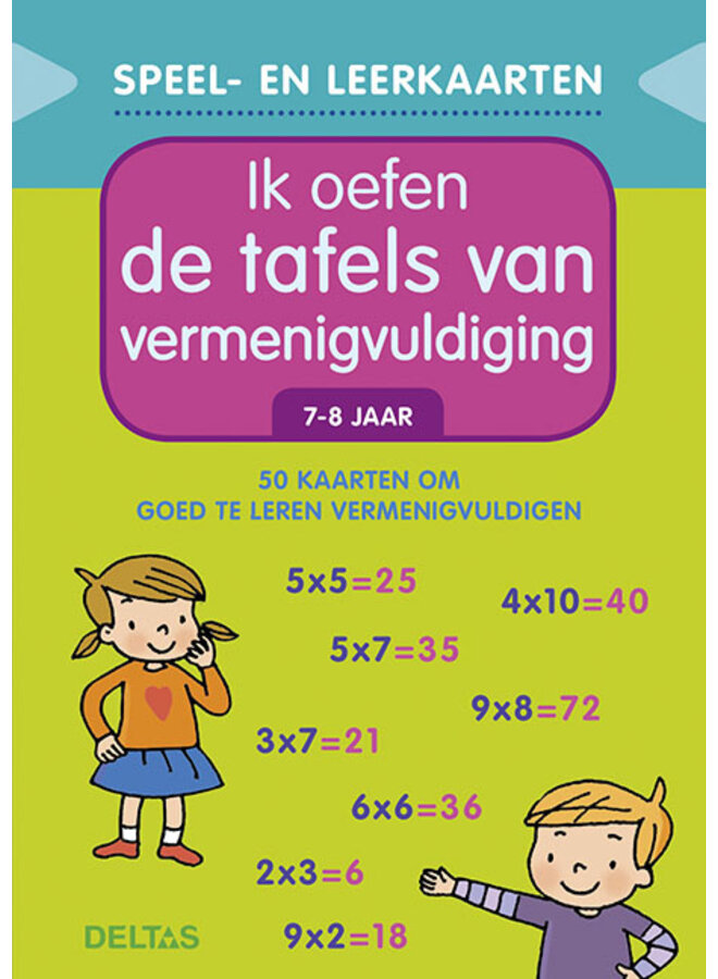 Deltas - Speel- en leerkaarten - Ik oefen de tafels van vermenigvuldiging (7-8 jaar)